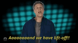 We Have Lift Off Will Ferrell GIF
