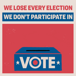We Lose Every Election Day We Don't Participate GIF