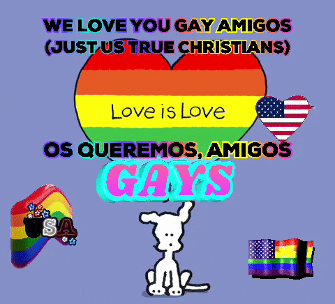We Love You Gay Amigos Poster GIF