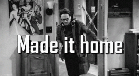 We Made It Home GIF