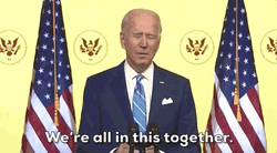 We're All In This Together President Joe Biden GIF
