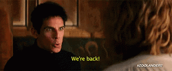We're Back Ben Stiller Zoolander GIF