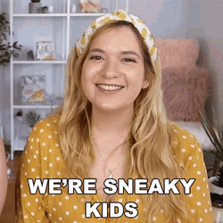 We're Sneaky Kids GIF