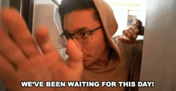 We're Waiting For This Day GIF
