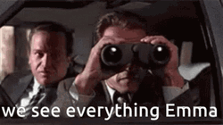 We See Everything Emma GIF