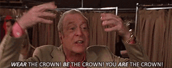 Wear The Crown Encouragement GIF