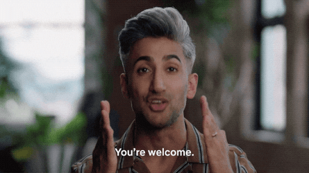 Welcome August Tan France You're Welcome GIF