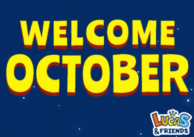 Welcome October Sign With Lucas And Friends GIF