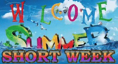 Welcome Summer Short Week Sign With Dolphins GIF