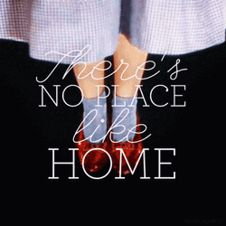 Welcome There's No Place Like Home GIF