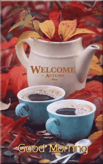 Welcome To Autumn With Two Coffee Cups And Teapot GIF