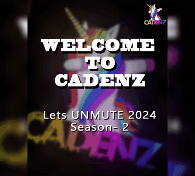 Welcome To Cadenz Lets Unmute 2024 GIF