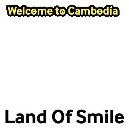Welcome To Cambodia Land Of Smile Sticker
