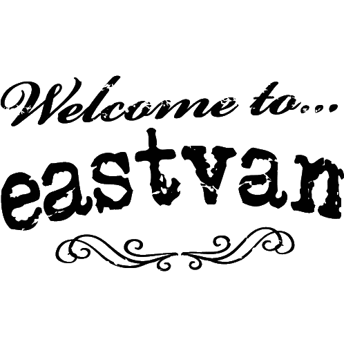 Welcome To Eastvan Sign Sticker
