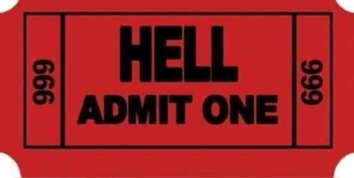 Welcome To Hell Entrance Ticket Stub GIF