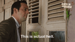 Welcome To Hell Ralf Little Death In Paradise GIF