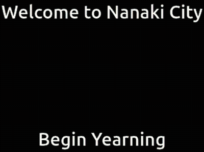 Welcome To Nanaki City Yearning Sign GIF