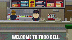 Welcome To Taco Bell GIF
