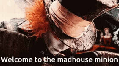 Welcome To The Madhouse Minion Sign Mad Hatter GIF