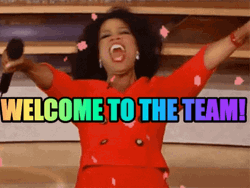Welcome To The Team Oprah Winfrey