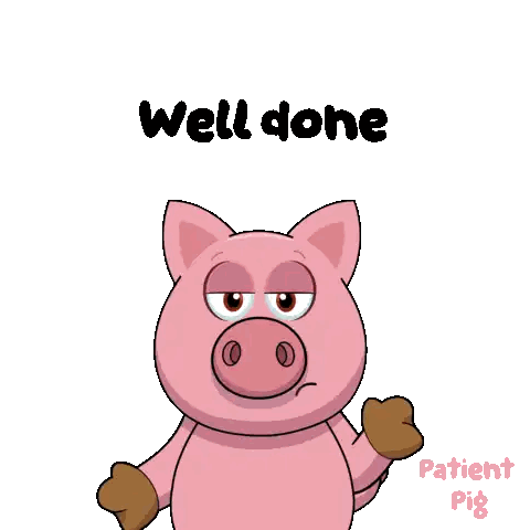 Well Done Patient Pig Sticker