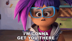 Well There It Is I'm Gonna Get There GIF