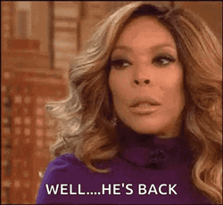 Wendy Williams Saying Well Hes Back GIF