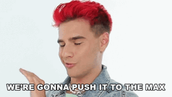 Were Gonna Push It To The Max Brad Mondo GIF