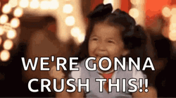 Were Gonna Win And Crush This GIF