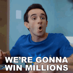 Were Gonna Win Millions Culter35 GIF