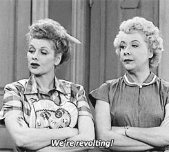 Were Revolting I Love Lucy GIF