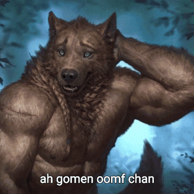 Werewolf With Ah Gomen Oomf Chan GIF