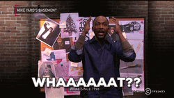 Whaaat Mike Yard Mind Blown Comedy Central GIF