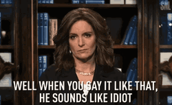 What An Idiot Sounds Like When You Say GIF