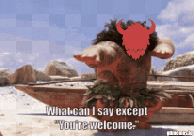 What Can I Say Except You're Welcome GIF