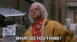 What Do You Think Christopher Lloyd GIF