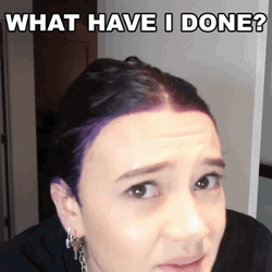 What Have I Done Again This Time GIF
