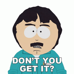 What I Do Don't You Get It GIF