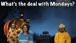 What's The Deal With Another Monday GIF