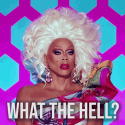 What The Hell Rupaul