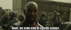 What We Some Kind Of Suicide Squad GIF