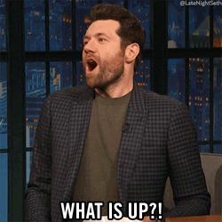 Whats Up Brother Excited Billy Eichner GIF