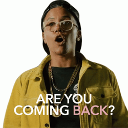 When Are You Coming Back GIF