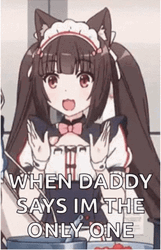 When Daddy Says Im The Only One GIF