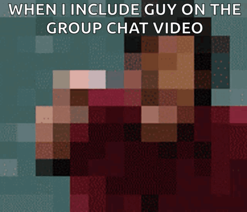 When I Include Guy On Group Chat Video Poster GIF