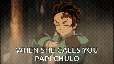 When She Calls You Papi Chulo Demon Slayer GIF