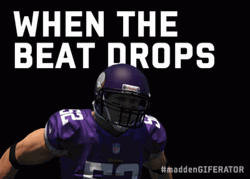 When The Beat Drops Madden GIF