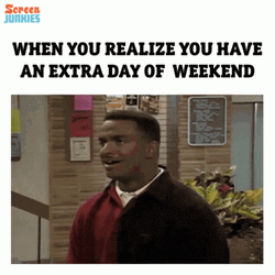 When You Realize It's Happy Long Weekend GIF