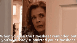 When You See Timecard Reminder GIF