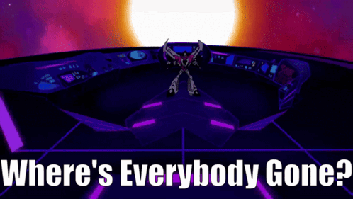 Where 'S Everybody Gone Written On A Screen GIF